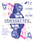 Curiosités, exposition des pratiques grand public de l'école d'art de Blois/Agglopolys