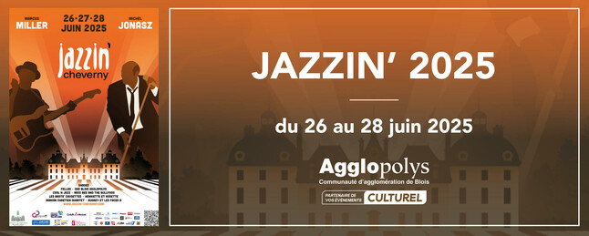 Jazzin' Cheverny du 26 au 28 juin 2025